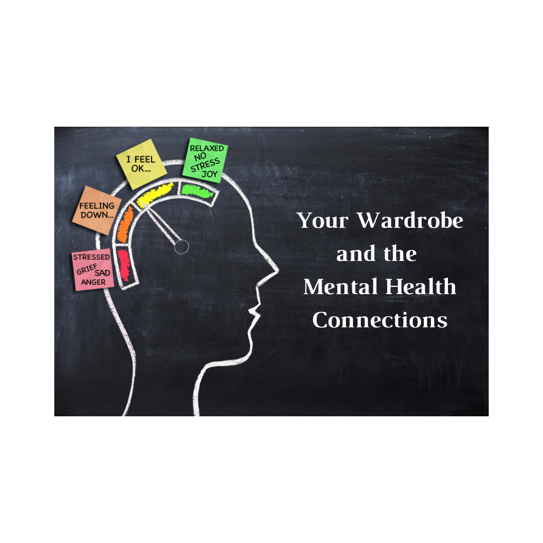 Your Wardrobe and the Mental Health Connections