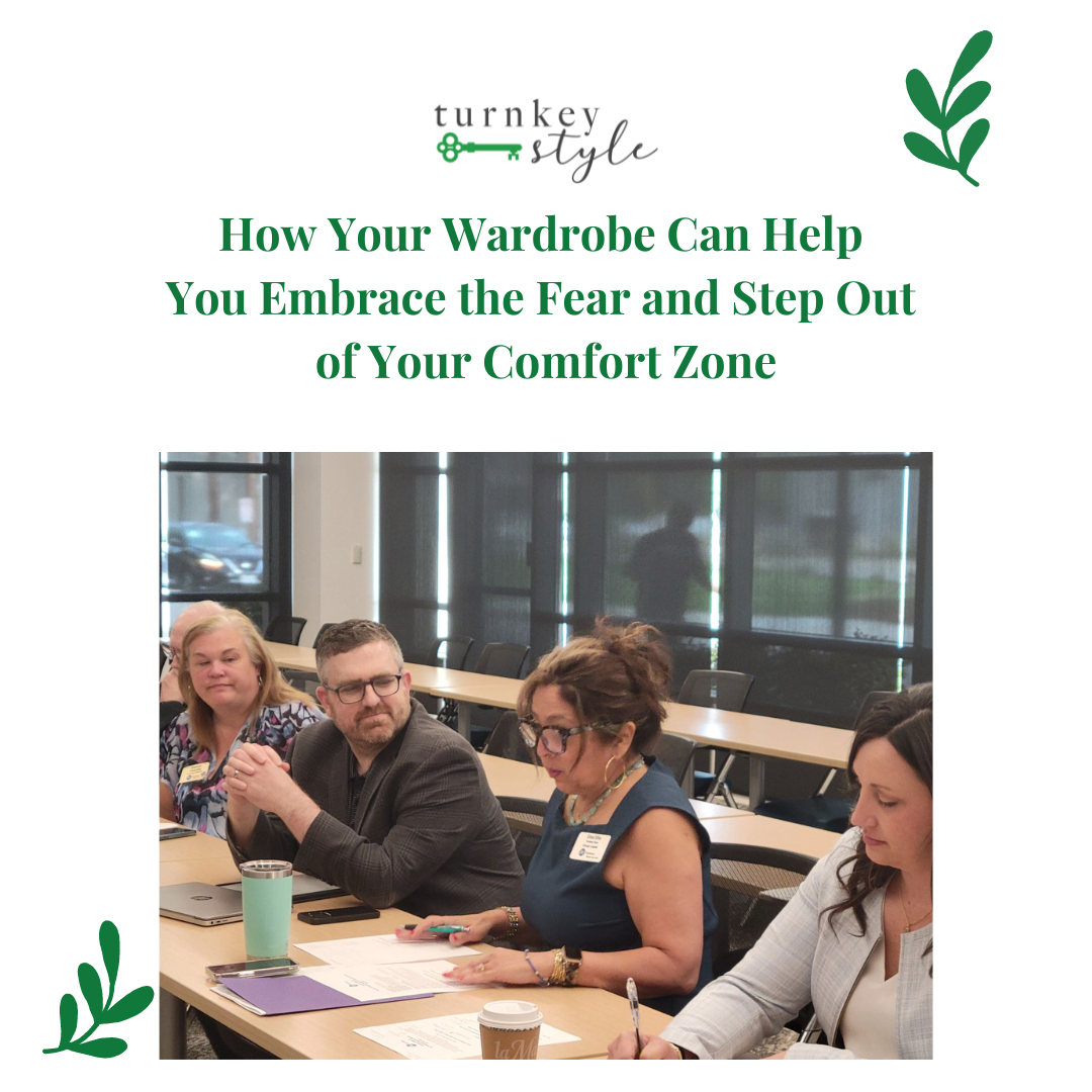 How Your Wardrobe Can Help You Embrace the Fear and Step Out of Your Comfort Zone