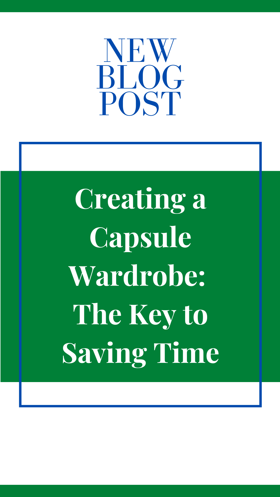 Creating a Capsule Wardrobe: The Key to Saving Time
