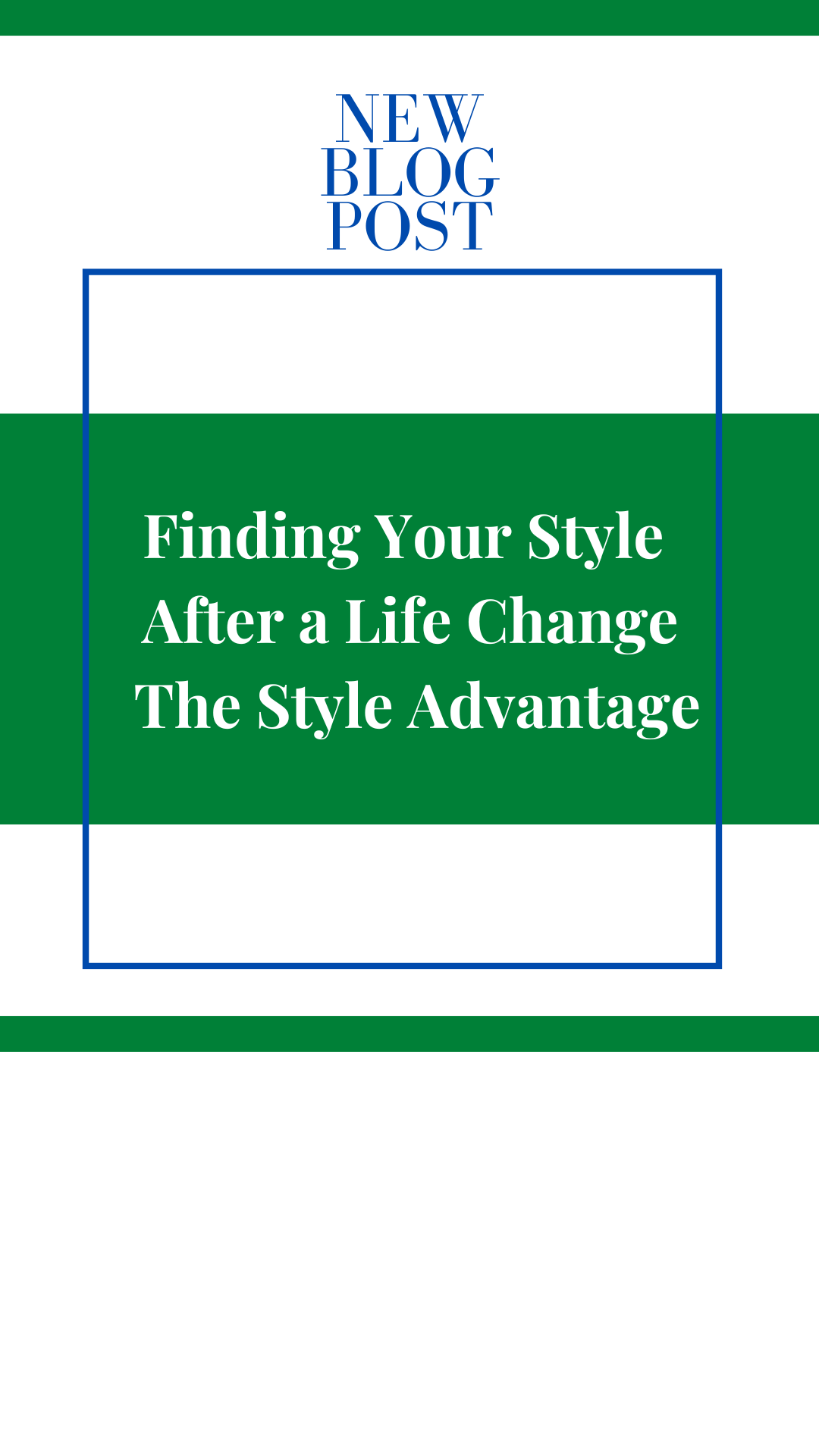 Finding Your Style After a Life Change