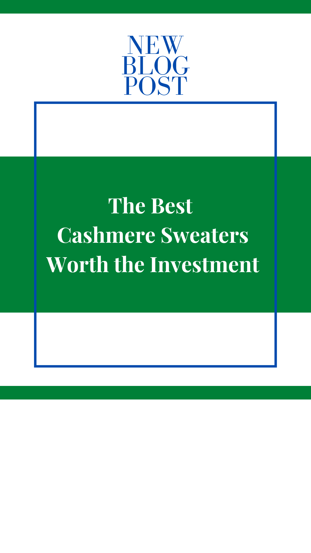 The Best Cashmere Sweaters Worth the Investment