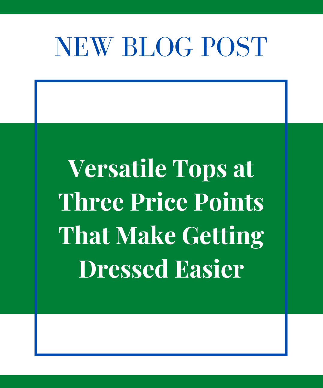 Versatile Tops at Three Price Points That Make Getting Dressed Easier